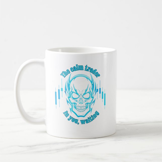 Taza De Café Trade Motivation | Skull | Calm Trader (Izquierda)