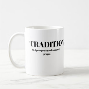 Taza De Café Tradición; Presión Social de Muertos Divertida