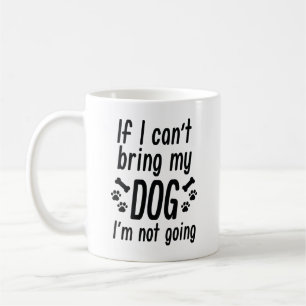 Taza De Café Trae mi tazón de café de perro
