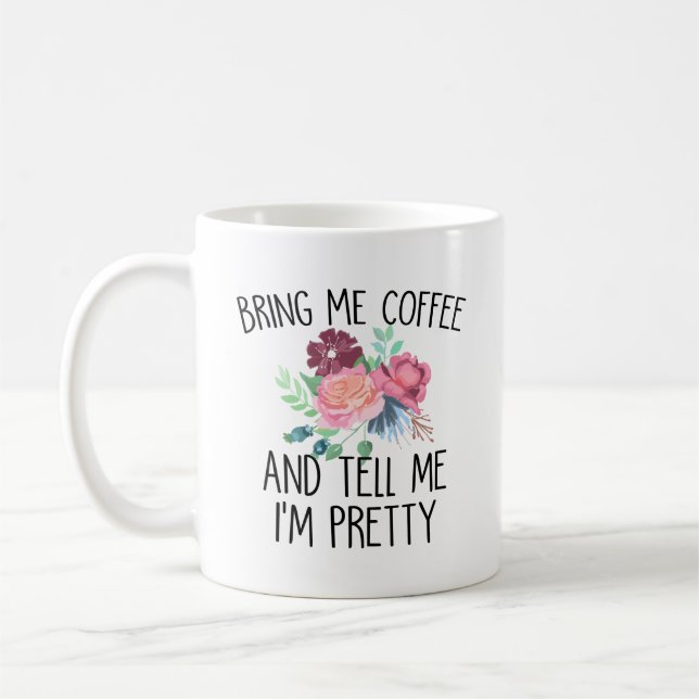 Taza De Café Tráeme café y dime que soy Bonito (Izquierda)