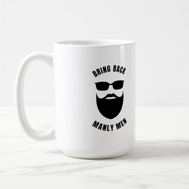 Taza De Café Traer de vuelta a los hombres (Izquierda)