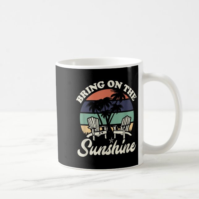 Taza De Café Traer El Sunshine Funny Beach Lover Cita Suns (Derecha)