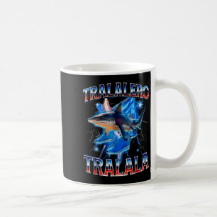 Taza De Café Tralero Tralala Bootleg Brainrot Italiano Brainro