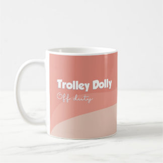 Taza De Café Trampa de azafata/vagabunda fuera de servicio