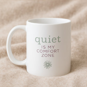 Taza De Café Tranquilidad es mi zona de confort - Serie de Rebe