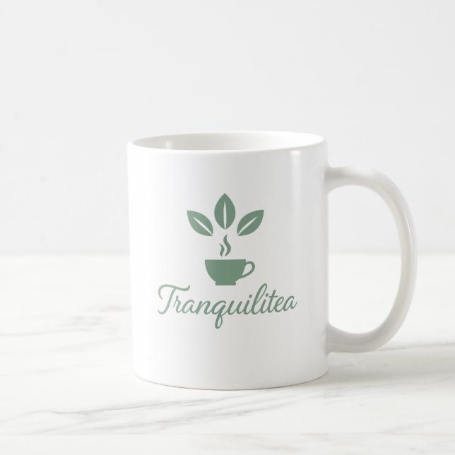 Taza De Café Tranquilitea Funny Tea Lover (Derecha)