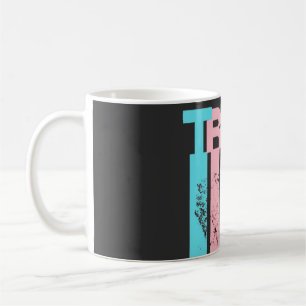 Taza De Café Transgénero. Su Opinión No Es Necesaria.