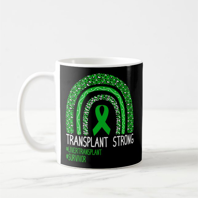 Taza De Café Transplante Sobreviviente Fuerte Receptor de Órgan (Izquierda)