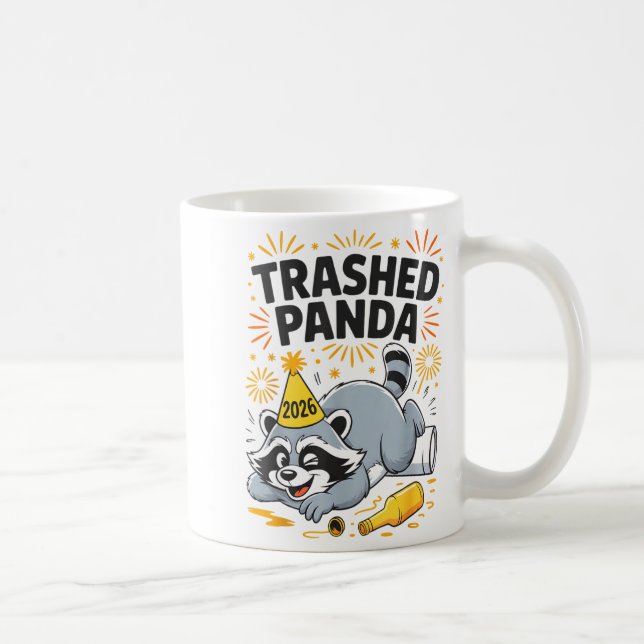 Taza De Café Trashed Panda New Year 2026 Funny Drunk Raccoon  (Derecha)