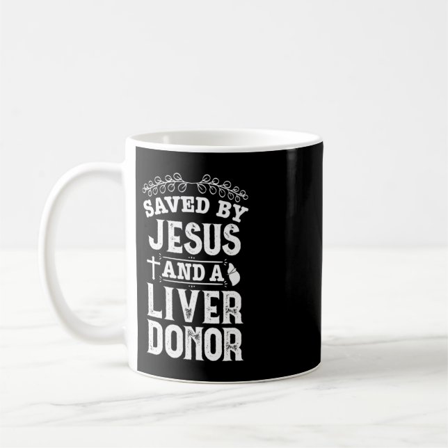 Taza De Café Trasplante hepático Jesús Orgán Donante Cirugía Re (Izquierda)