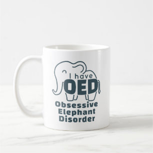 Taza De Café Trastorno de elefante adorable y obsesivo 