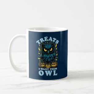 Taza De Café Tratamientos Que Quiero Que Sean Lechuzas   Hallow