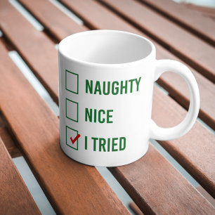 Taza De Café travieso, bueno, lo intenté - Cita de Navidades di