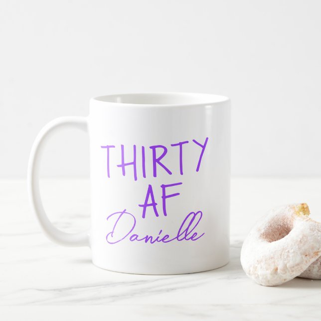 Taza De Café TREINTA AF 30th Birthday Funny Personalizado (Con donut)