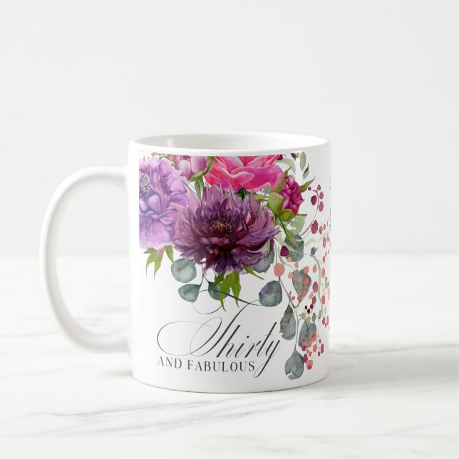 Taza De Café Treinta y Fabuloso Elegante Floral 30 cumpleaños (Izquierda)