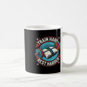 Taza De Café Tren Hart Rest Harder Barbell Bodybuilding 1