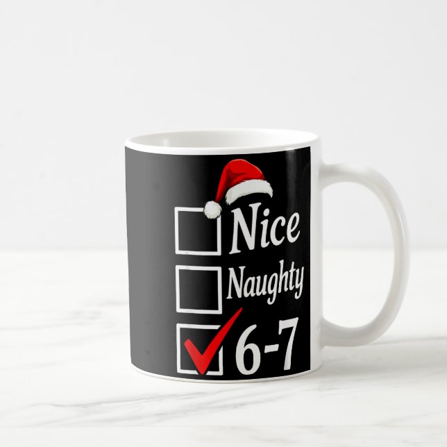Taza De Café Trendy 6-7 Meme Nice Naughty 67 Christmas Funny Gr (Derecha)