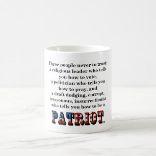 Taza De Café Tres personas nunca confían;