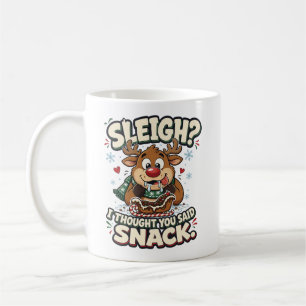 Taza De Café ¿Trineo? Pensé que dijiste Snack Navidad Divertida
