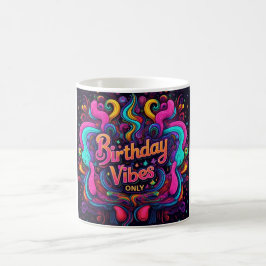Taza De Café Trippy Neon Swirl Cumpleaños Vibes Coffee Mug