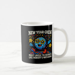 Taza De Café Tripulación de Año Nuevo con Más Probabilidades de