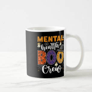Taza De Café Tripulación de Boo de Salud Mental Cute Halloween