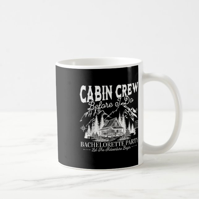 Taza De Café Tripulación de Cabina Antes de Hacer Campamento Ba (Derecha)