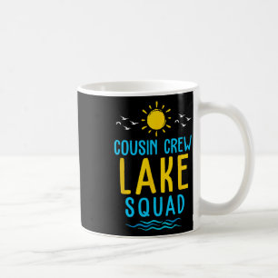 Taza De Café Tripulación de primos Lago Squad Vacaciones de ver