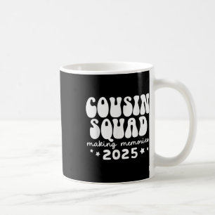 Taza De Café Tripulación del Escuadrón de Primos 2025 Haciendo 