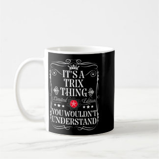 Taza De Café Trix Nombra Una Cosa De Trix Que No Entenderías
