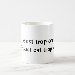 Taza De Café Trop de Proust est de largo