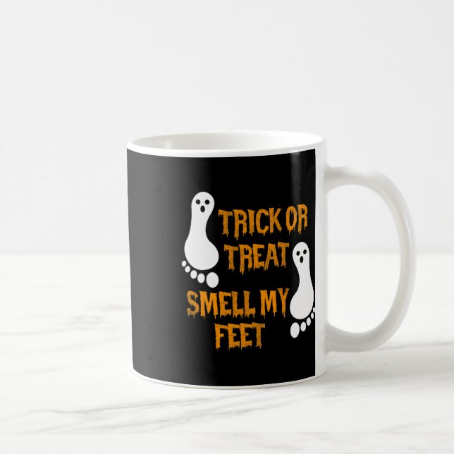 Taza De Café Truco divertido o trato oler mis pies Halloween (Derecha)