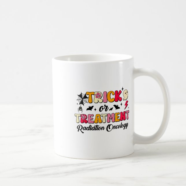 Taza De Café Truco O Tratamiento Radiación Oncología Halloween (Derecha)