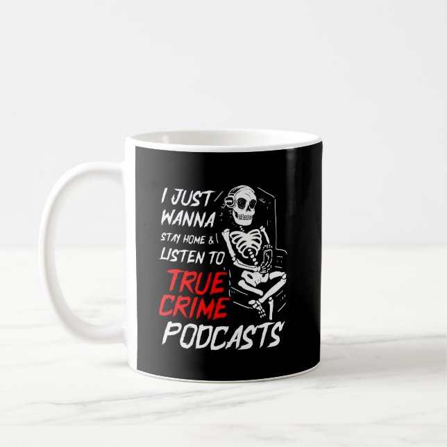 Taza De Café True Crime Podcast Fan Funny Gift (Izquierda)