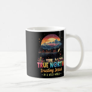 Taza De Café True North Confiando en Jesús en un mundo salvaje