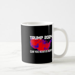 Taza De Café Trump 2024 nos puede escuchar ahora