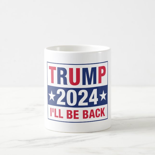 Taza De Café Trump 2024 Volveré (Centro)