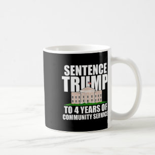 Taza De Café Trump A 4 Años De Servicio Comunitario 2