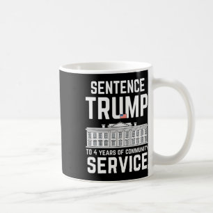 Taza De Café Trump A 4 Años De Servicio Comunitario 5
