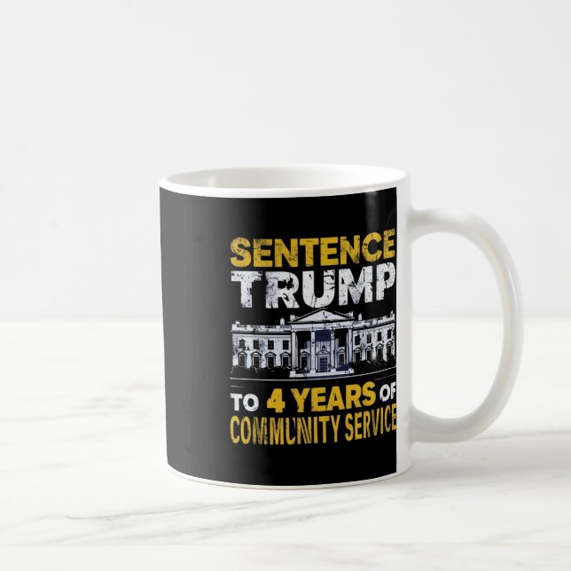 Taza De Café Trump A 4 Años De Servicio Comunitario 8 (Derecha)