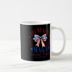 Taza De Café Trump Chica 45 47 Mega Est 2024 Club Social Happy 