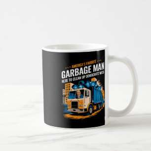Taza De Café Trump El Hombre De La Basura Favorito De América T