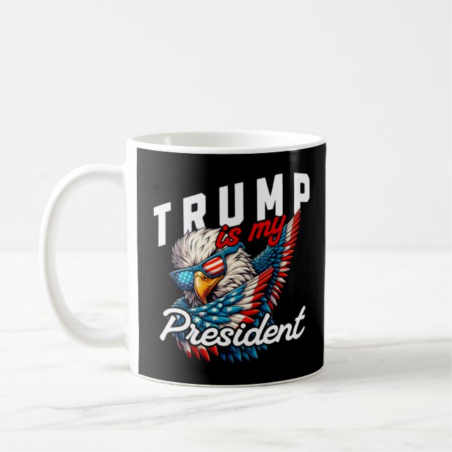 Taza De Café Trump es mi presidente (Izquierda)