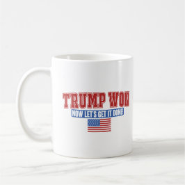 Taza De Café Trump ganó ahora