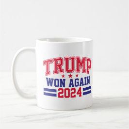 Taza De Café Trump ganó de nuevo 2024