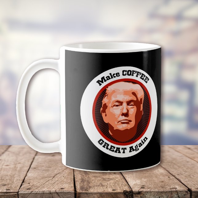 Taza De Café Trump hace que el café sea grande (Subido por el creador)