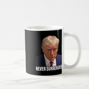 Taza De Café Trump Mugshot nunca rinde homenaje a hombres mujer