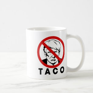 Taza De Café Trump Siempre se Rinde Chiste Divertido de Taco Re