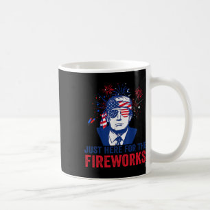Taza De Café Trump Solo Está Aquí Por Los Fuegos Artificiales D