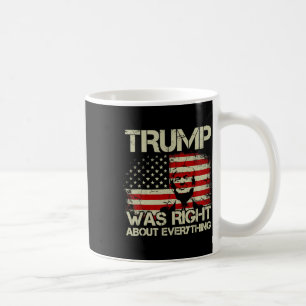 Taza De Café Trump tenía razón sobre todo el banderín estadouni